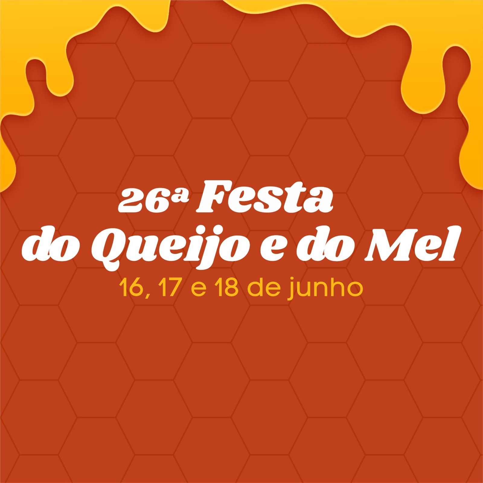 26ª Festa do Queijo e do Mel